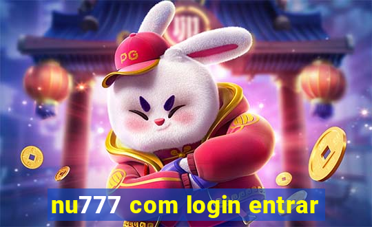 nu777 com login entrar